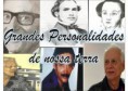                                                                                         Grandes personalidades